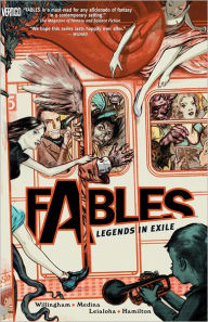 Title: Fables, Volume 1: Legends in Exile, Author: Bill Willingham