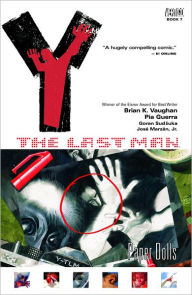 Title: Y: The Last Man, Volume 7: Paper Dolls, Author: Brian K. Vaughan