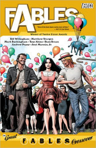 Title: Fables, Volume 13: The Great Fables Crossover, Author: Bill Willingham