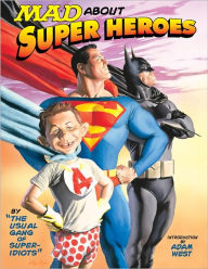Title: MAD About Superheroes, Author: The Usual Gang of Idiots