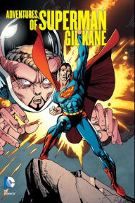 Adventures of Superman: Gil Kane