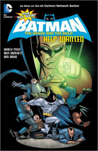 Title: The All-New Batman: The Brave and the Bold Volume 2: Help Wanted, Author: Sholly Fisch