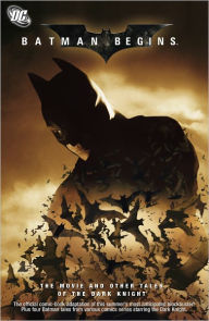 Title: Batman Begins: The Movie and other Tales of the Dark Knight, Author: Scott Beatty