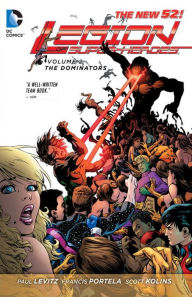 Legion of Super-Heroes Vol. 2: The Dominators (The New 52)