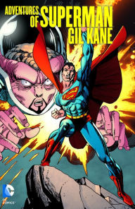 Title: Adventures of Superman: Gil Kane, Author: Gil Kane