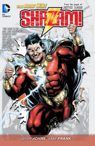 Title: Shazam! Vol. 1 (The New 52): From the Pages of Justice League, Author: Geoff Johns