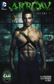 Title: Arrow Vol. 1, Author: Marc Guggenheim