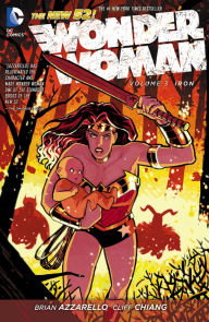 Title: Wonder Woman Vol. 3: Iron (The New 52), Author: Brian Azzarello