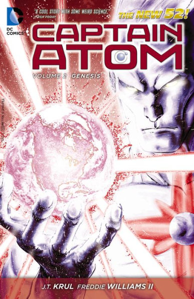 Captain Atom Vol. 2: Genesis (The New 52)