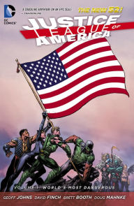 Title: Justice League of America Vol. 1: World's Most Dangerous, Author: Geoff Johns