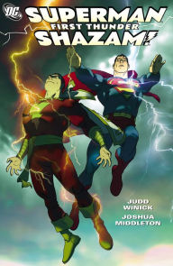 Title: Superman/Shazam!: First Thunder, Author: Judd Winick