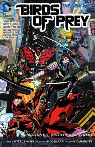 Birds of Prey Vol. 3: A Clash of Daggers (The New 52) (NOOK Comic with Zoom View)