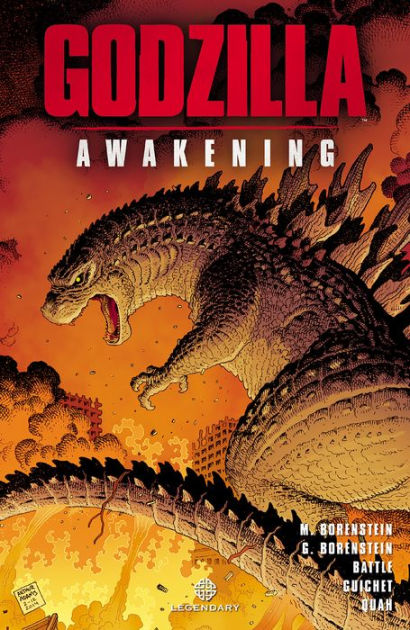 Godzilla: Awakening By Greg Borenstein, Max Borenstein, Eric Battle ...