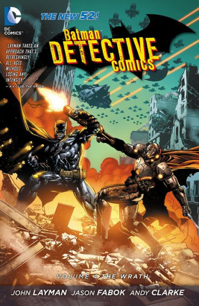 Batman: Detective Comics Vol. 4: The Wrath (The New 52)