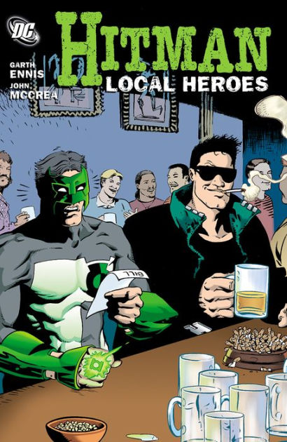 Hitman Vol. 3: Local Heroes by Garth Ennis, John McCrea