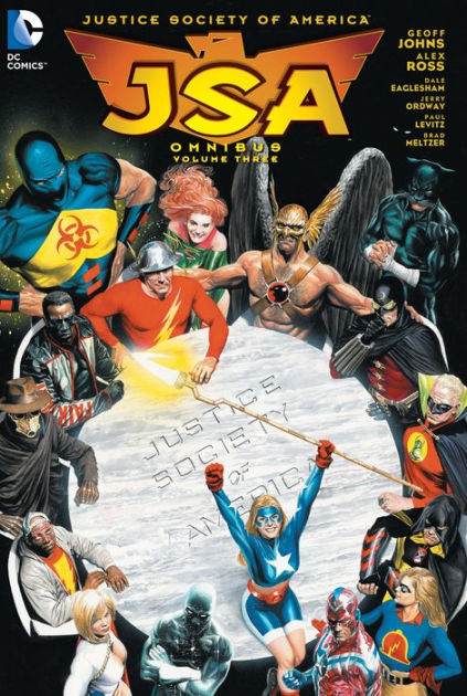 JSA Omnibus Vol. 3 by Geoff Johns, Alex Ross, George Perez