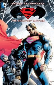 Title: Batman vs. Superman: The Greatest Battles, Author: Various