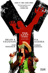 Title: Y: The Last Man, Book Three, Author: Brian Vaughan