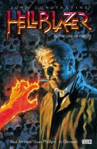 Title: John Constantine, Hellblazer Vol. 10: In The Line Of Fire, Author: Paul Jenkins