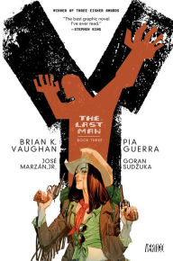 Title: Y: The Last Man, Book Three, Author: Brian K. Vaughan