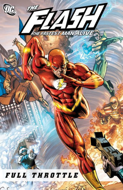 Flash: The Fastest Man Alive: Full Throttle by Danny Bilson, Paul