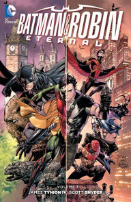 Title: Batman & Robin Eternal Vol. 1, Author: James Tynion IV