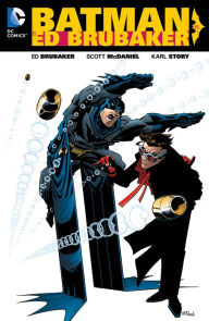 Title: Batman by Ed Brubaker Vol. 1, Author: Ed Brubaker