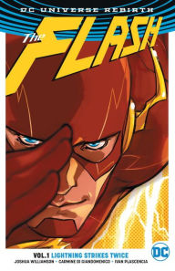 Title: The Flash Vol. 1: Lightning Strikes Twice (Rebirth), Author: Joshua Williamson
