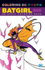 Batgirl: An Adult Coloring Book