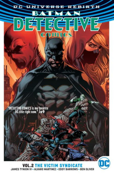 Batman Detective Comics Vol. 2: The Victim Syndicate (Rebirth)