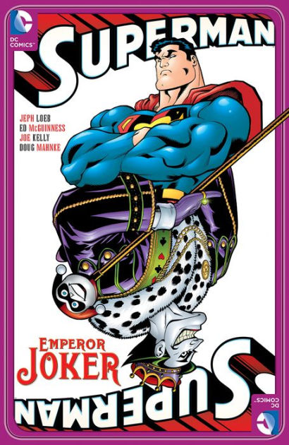 Superman: Emperor Joker by Jeph Loeb, Ed McGuinness | eBook
