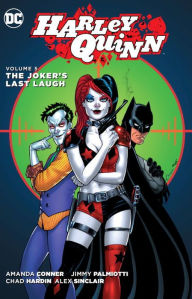 Title: Harley Quinn Vol. 5: The Joker's Last Laugh, Author: Amanda Conner