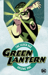 Title: Green Lantern: The Silver Age Vol. 1, Author: Gardner Fox