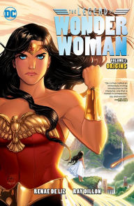 Title: The Legend of Wonder Woman Vol. 1: Origins, Author: Renae De Liz