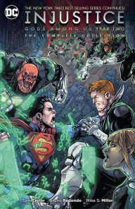 Title: Injustice: Gods Among Us Year Two The Complete Collection, Author: Tom Taylor