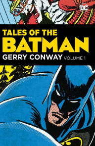 Title: Tales of the Batman: Gerry Conway, Author: Gerry Conway