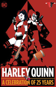 Title: Harley Quinn: A Celebration of 25 Years, Author: Jimmy Palmiotti