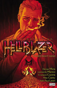 Title: John Constantine, Hellblazer Vol. 19: Red Right Hand, Author: Mike Carey