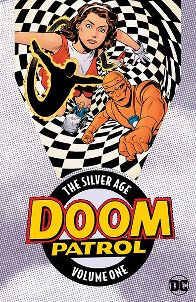 Doom Patrol: The Silver Age Vol. 1 by Arnold Drake, Bob Haney, Bruno  Premiani, Bob Brown, eBook