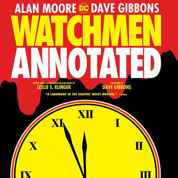 Watchmen: The Annotated Edition