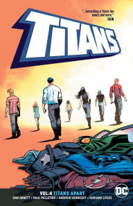 Title: Titans Vol. 4: Titans Apart, Author: Dan Abnett