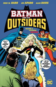 Title: Batman and the Outsiders Vol. 2, Author: Mike W. Barr