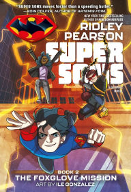 Free french workbook download Super Sons: The Foxglove Mission by Ridley Pearson, Ileana Gonzalez ePub iBook in English 9781401286408