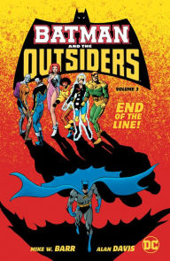 Title: Batman and the Outsiders Vol. 3, Author: Mike W. Barr