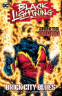 Black Lightning: Brick City Blues