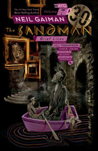 The Sandman Vol. 7: Brief Lives (30th Anniversary Edition)