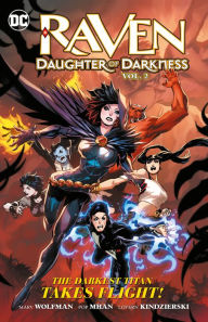 Title: Raven: Daughter of Darkness Vol. 2, Author: Marv Wolfman