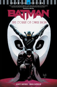 Title: Batman: The Court of Owls Saga (DC Essential Edition), Author: Scott Snyder