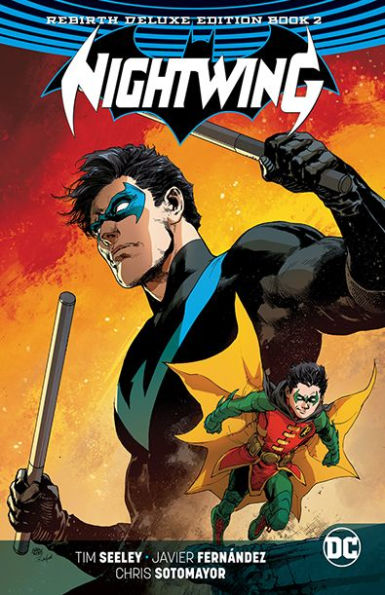 Nightwing: The Rebirth Deluxe Edition Book 2