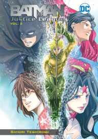 Title: Batman and the Justice League Vol. 2, Author: Shiori Teshirogi